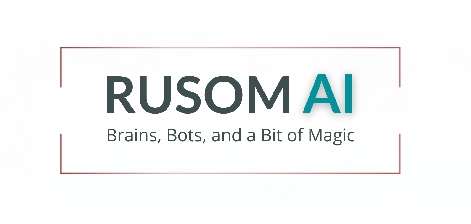 RUSOM AI - Brains, Bots, and a Bit of Magic